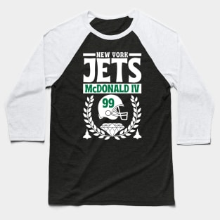 New York Jets McDonald Iv 99 American Football Edition 2 Baseball T-Shirt